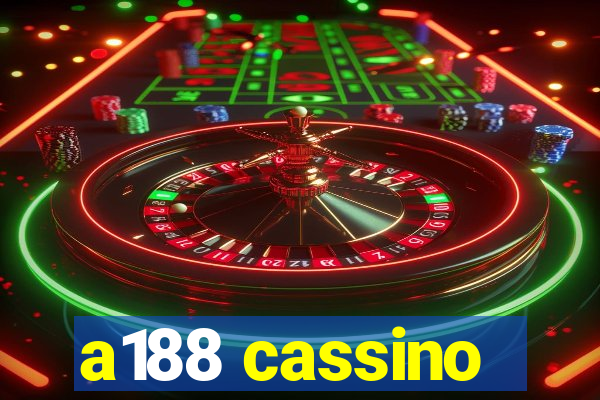 a188 cassino